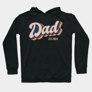 Dad Est 2024 Soon To Be Dad Father 2024 New Dad 2024 Hoodie